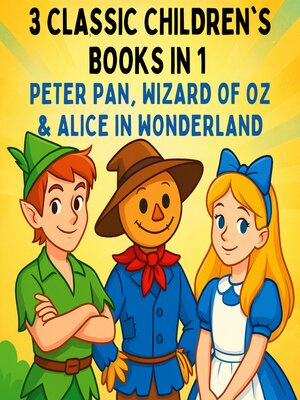 cover image of 3 Classic Children's books in 1